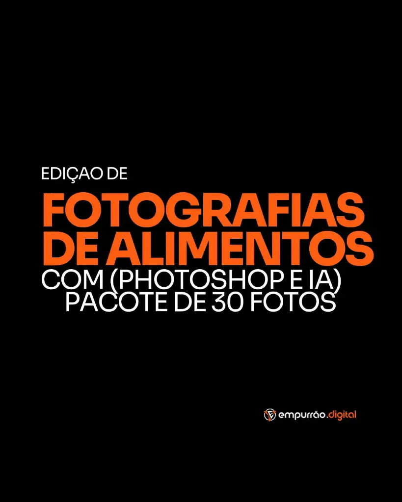 Edição de Fotografias de Alimentos com Photoshop e I.A (30 Fotos)