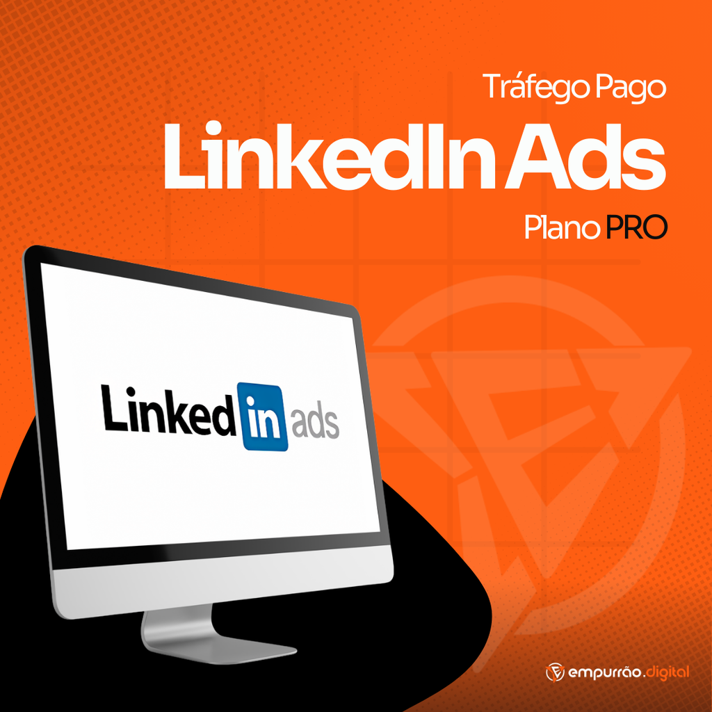 Tráfego Pago LinkedIn Ads (Plano Pro)